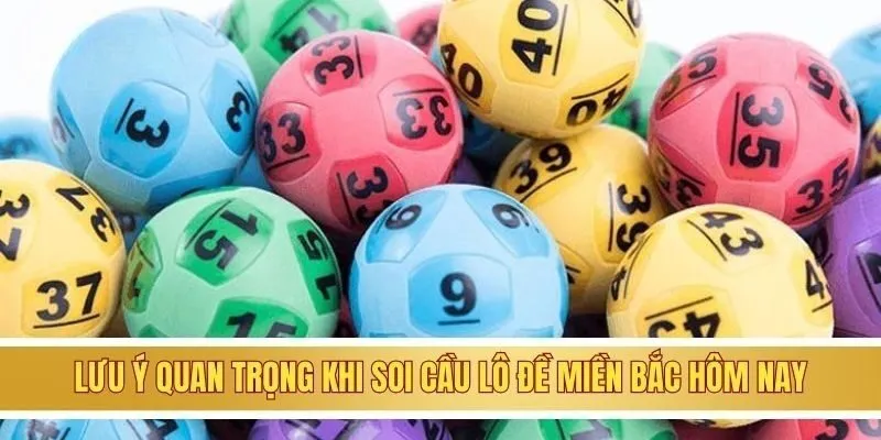 Khám Phá Bí Quyết Soi Cầu Lô Đề Miền Bắc Hôm Nay Chuẩn Từ Chuyên Gia 4 Lưu ý quan trọng khi soi cầu lô đề miền Bắc hôm nay